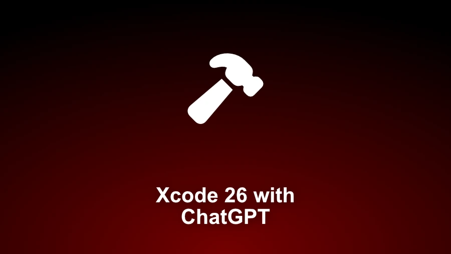 Apple WWDC25 introduced Xcode 26 with ChatGPT integration
