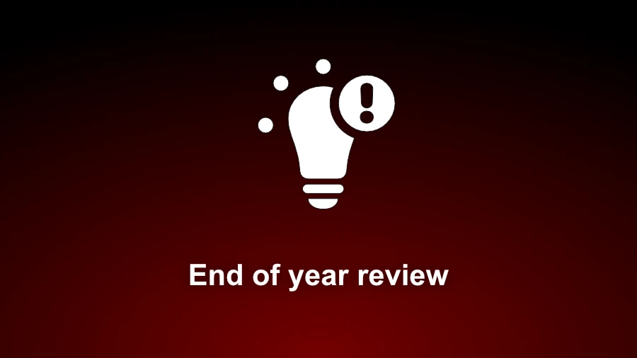 End of year review and thinking about 2026