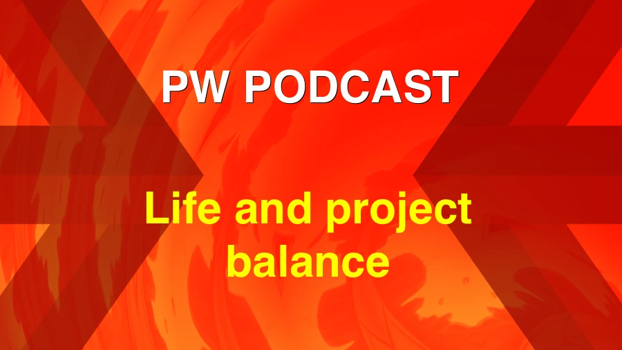 Life and project balance